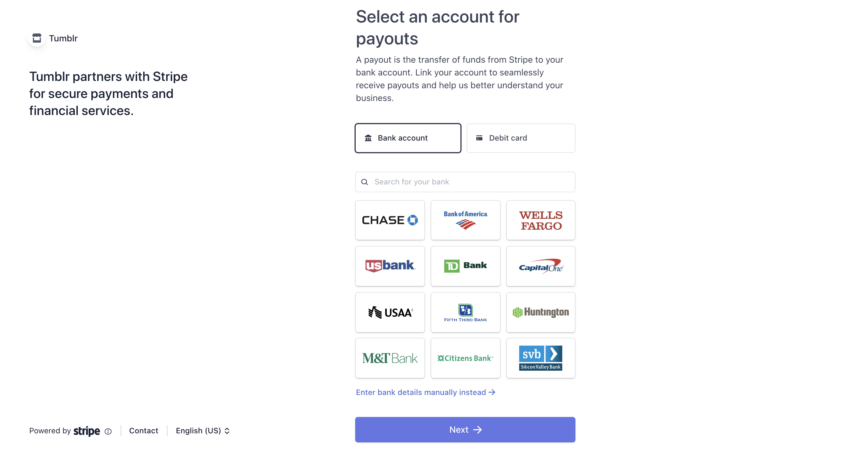 A page titled: Select an account for payouts. Bank account is selected in this case, and there are several different bank options displayed below. There's also a field to search for your bank.